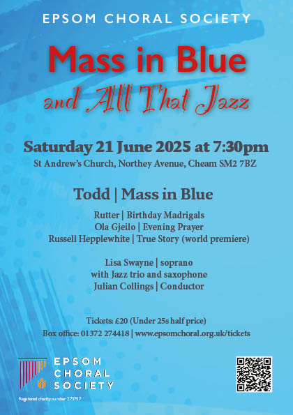 Epsom Choral Society – Mass in Blue Concert flyer